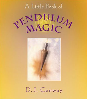 A Little Book of Pendulum Magic
